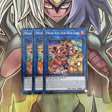HISU-EN021 x3 Prank-Kids Bow-Wow-Bark Super Rare Excellent Condition Yugioh