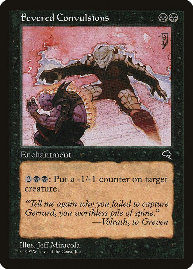 Fevered Convulsions - Tempest Excellent Magic MTG