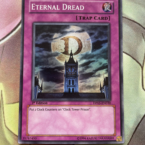 DP05 EN030 Yugioh! TCG. - Eternal Dread - Super Rare - 1st Edition