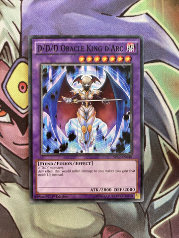 SP17-EN040 D/D/D Oracle King D'Arc Starfoil 1st Edition NM Yugioh Card