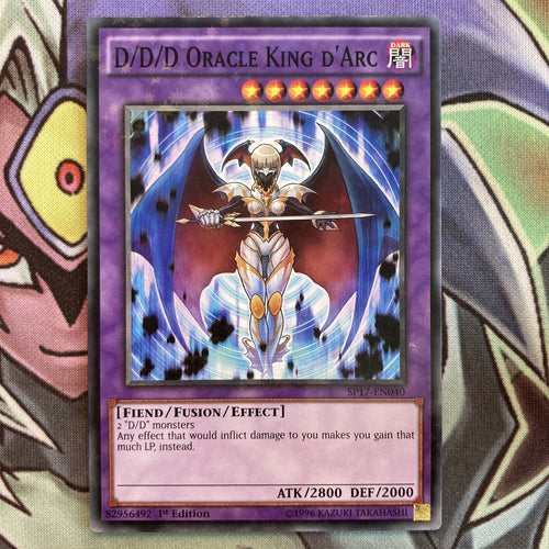 SP17-EN040 D/D/D Oracle King D'Arc Starfoil 1st Edition NM Yugioh Card