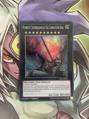 TDIL-EN091 Number 81: Superdreadnought Rail Cannon Super Dora NM Yugioh Card