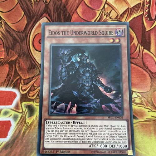 SR01-EN002 Eidos the Underworld Squire Super Rare 1st Edition Yugioh