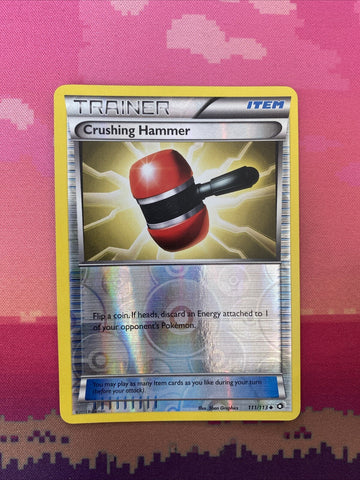 Pokemon Card Crushing Hammer Legendary Treasures Reverse Holo 111/113 Near Mint