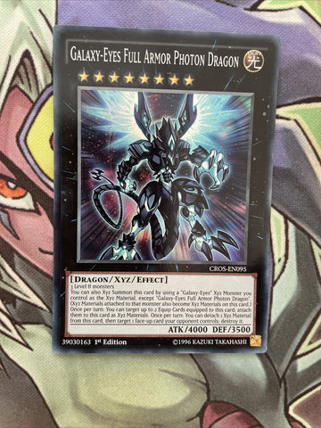 CROS-EN095 Galaxy-Eyes Full Armor Photon Dragon Super 1st Edition NM Yugioh Card