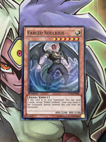 BPW2-EN036 Fabled Soulkius Super Rare 1st Edition NM Yugioh Card