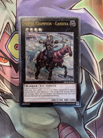 ABYR-EN042 Heroic Champion - Gandiva Ultimate UNL Edition Near Mint Yugioh Card