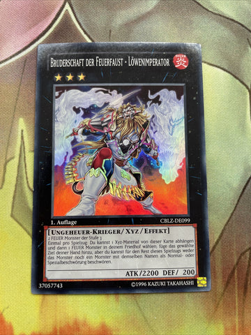 CBLZ-EN099 Brotherhood Of The Fire Fist - Lion Emperor Super Yugioh GERMAN NM