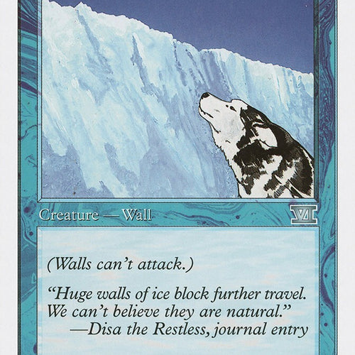 Glacial Wall - Sixth Edition Uncommon Excellent Magic MTG