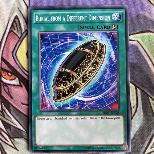 SR04-EN025 Burial From A Different Dimension Common UNL Edition NM Yugioh Card