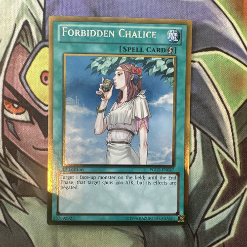 PGLD-EN047 Forbidden Chalice Gold Rare 1st Edition NM Yugioh Card
