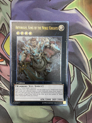 CBLZ-EN086 Artorigus, King Of The Noble Knights Ultimate 1st Ed NM Yugioh