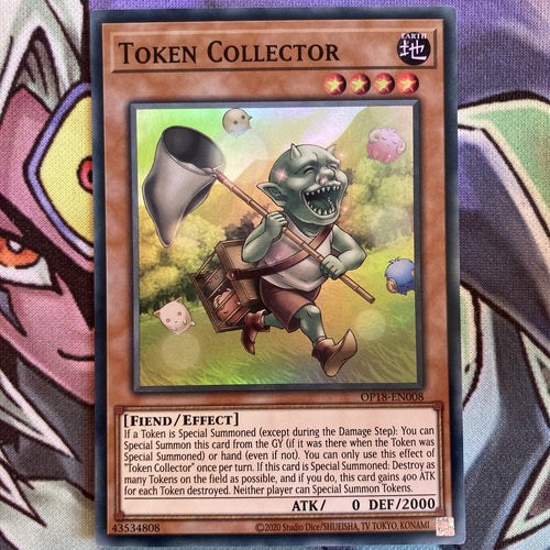 OP18-EN008 Token Collector Super Rare UNL Edition NM Yugioh Card