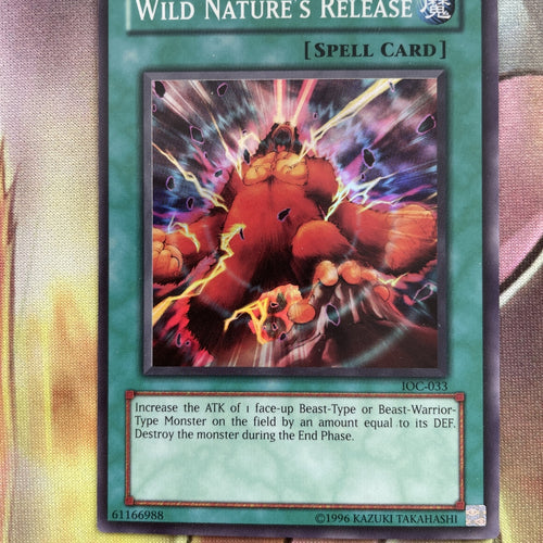 Ioc-033 Wild Nature's Release NM yugioh