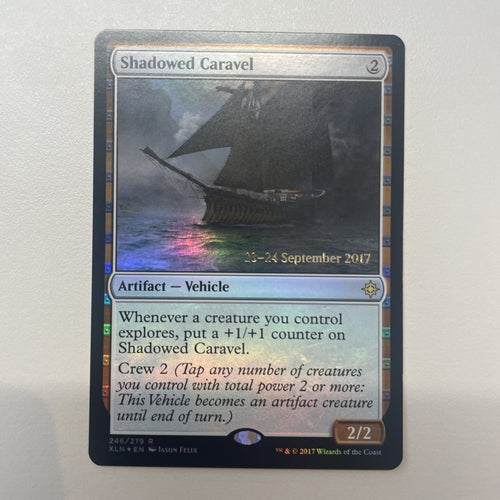 Shadowed Caravel - Ixalan Prerelease FOIL Excellent Magic MTG