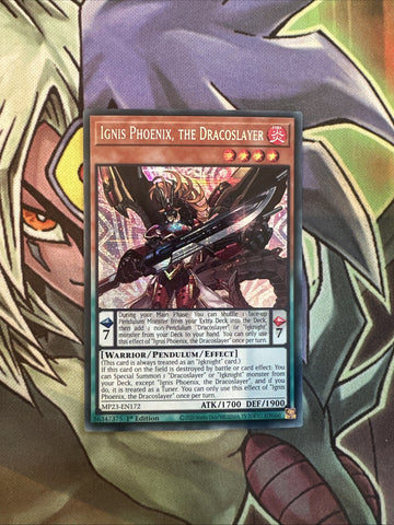 MP23-EN172 Ignis Phoenix, The Dracoslayer Secret Rare 1st Edition NM Yugioh Card