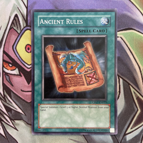 CP07-EN019 Ancient Rules Common Unlimited Edition NM Yugioh Card