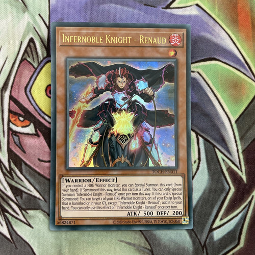 TOCH-EN011 Infernoble Knight - Renaud Ultra Rare UNL Edition NM Yugioh Card