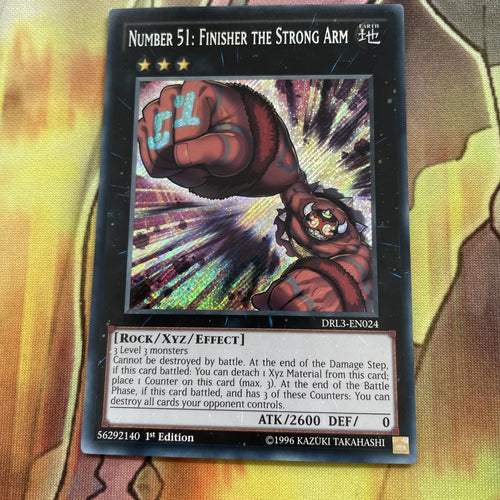 DRL3-EN024 Number 51: Finisher The Strong Arm Secret Rare 1st Ed Yugioh Card NM