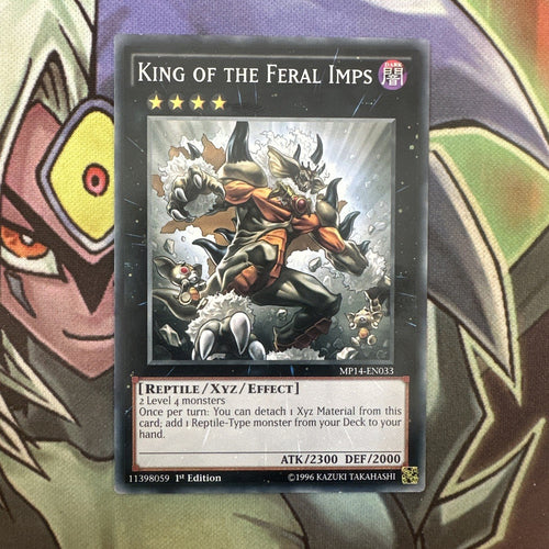 MP14-EN033 King Of The Feral Imps Common 1st Edition NM Yugioh Card