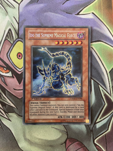 CRMS-EN096 Ido The Supreme Magical Force Secret Rare 1st Edition NM Yugioh Card