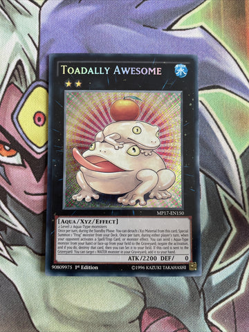 MP17-EN150 Toadally Awesome Secret Rare 1st Edition NM Yugioh Card