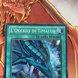 DRLG-IT005 Yugioh The Eye Of Timaeus 1st Ed. Secret Rare LP Italian