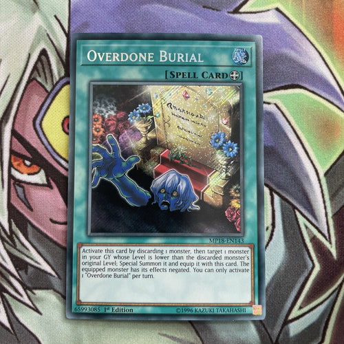 MP18-EN143 Overdone Burial Secret Rare 1st Edition NM Yugioh Card