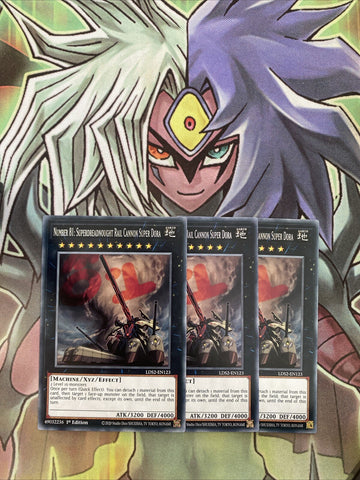 LDS2-EN123 x3 Number 81: Superdreadnought Rail Cannon Super Dora Common Yugioh