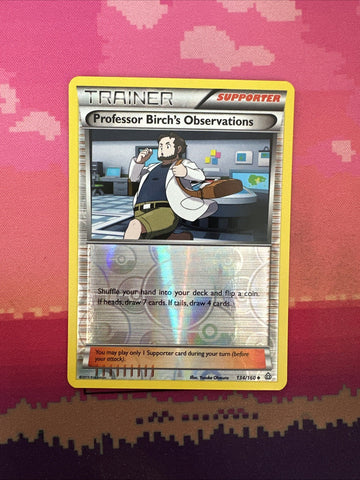 Pokemon Card Professor Birch's Observations Reverse Holo 134/160 Near Mint