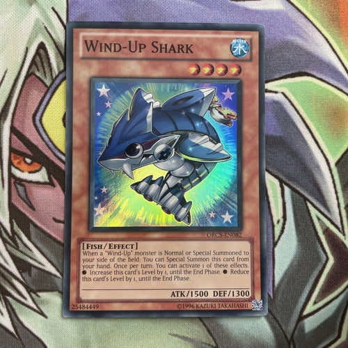 ORCS-EN082 Wind-Up Shark Super Rare UNL Edition NM Yugioh Card