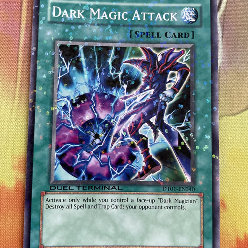 DT01-EN040 Yugioh Dark Magic Attack Duel Terminal