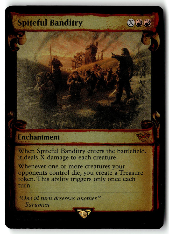 MTG Spiteful Banditry (Showcase Scrolls) FOIL The Lord of the Rings
