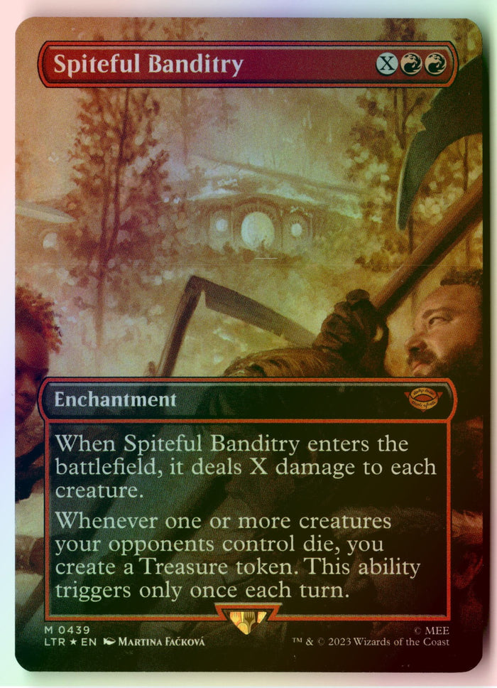 MTG Spiteful Banditry (Borderless) FOIL Universes Beyond: The Lord of the Rings