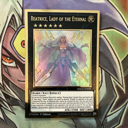 MAGO-EN035 Beatrice, Lady Of The Eternal Premium Gold 1st Edition NM Yugioh Card