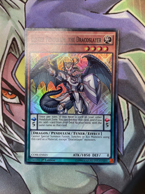 CORE-EN025 Luster Pendulum, The Dracoslayer Super 1st Edition NM Yugioh Card