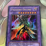 DPYG-IT016 Yugioh Dark Paladin Ultra Rare 1st Edition Light Play ITALIAN