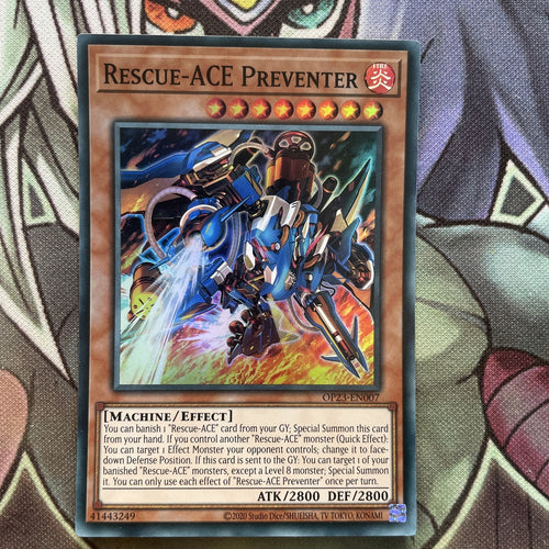 OP23-EN007 Rescue-Ace Preventer Super Rare UNL Edition Near Mint Yugioh