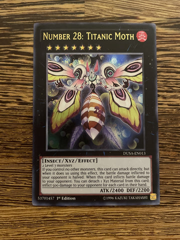 DUSA-EN013 Number 28 Titanic Moth - Ultra Rare - 1st Edition - Near Mint Yugioh