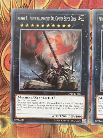 OP10 EN019 x3Number 81: Superdreadnought Rail Cannon Super Dora ommon Yugioh NM (back)