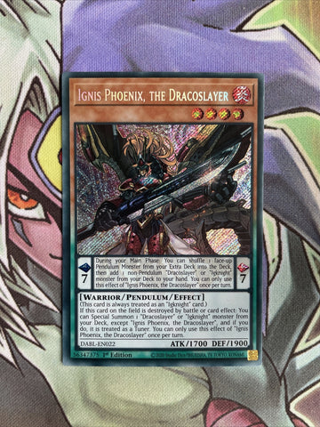 DABL-EN022 Ignis Phoenix, The Dracoslayer Secret Rare 1st Ed Near Mint Yugioh