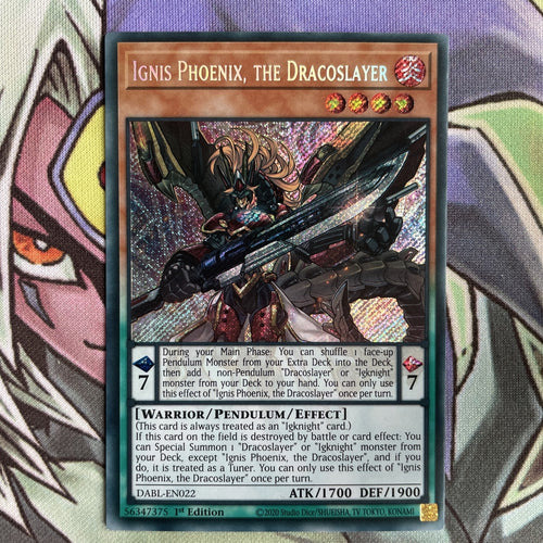 DABL-EN022 Ignis Phoenix, The Dracoslayer Secret Rare 1st Ed Near Mint Yugioh