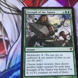 Strength of the Tajuru - Worldwake Excellent Magic MTG