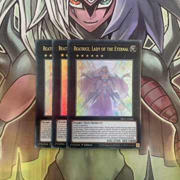 BROL-EN086 x3 Beatrice, Lady of the Eternal Ultra RareExcellent Condition Yugioh