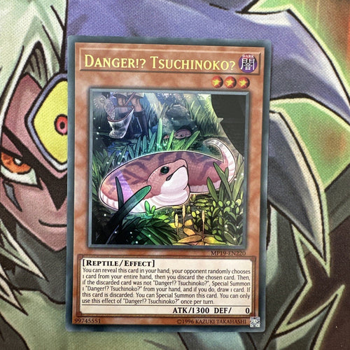 MP19-EN220 Danger!? Tsuchinoko? Ultra Rare Unlimited Edition NM Yugioh Card