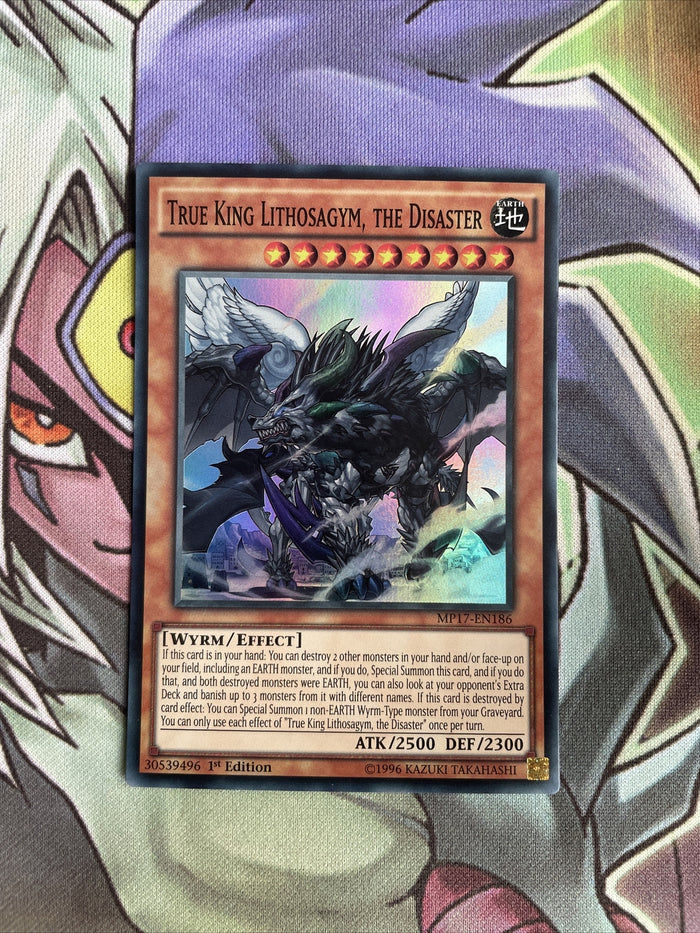 MP17-EN186 True King Lithosagym, The Disaster Super Rare 1st Edition Yugioh