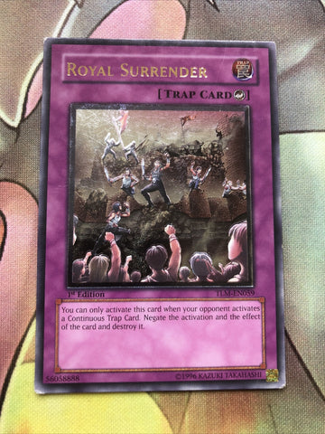 TLM-EN059 Royal Surrender - Ultimate Rare - 1st Edition Yugioh