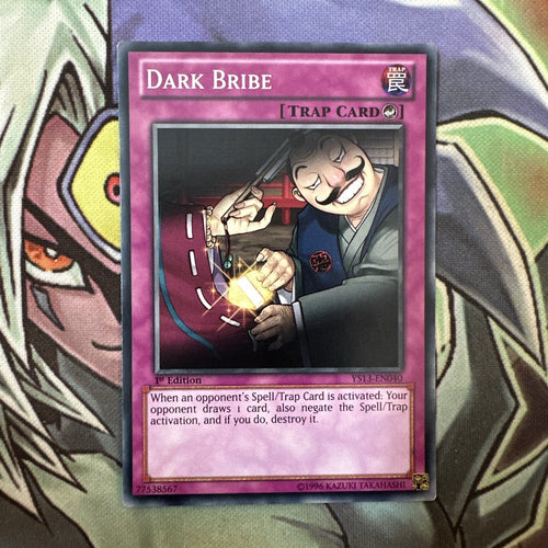 YS13-EN040 Dark Bribe Common 1st Edition NM Yugioh Card