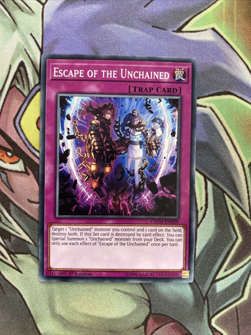 CHIM-EN069 Escape Of The Unchained Common 1st Edition NM Yugioh Card
