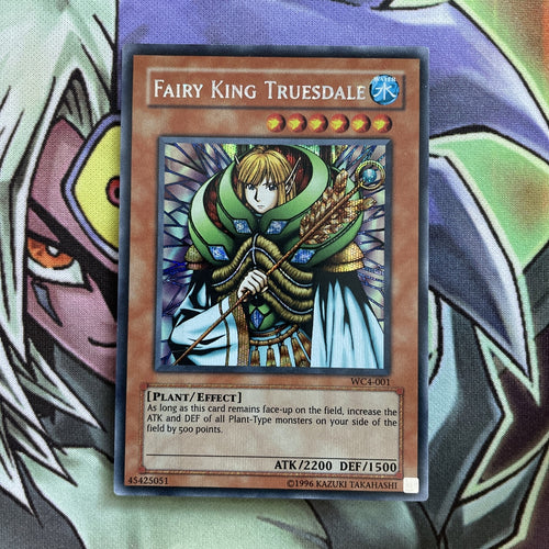 WC4-001 Fairy King Truesdale Prismatic Secret Rare UNL Edition NM Yugioh Card